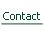 Contact.